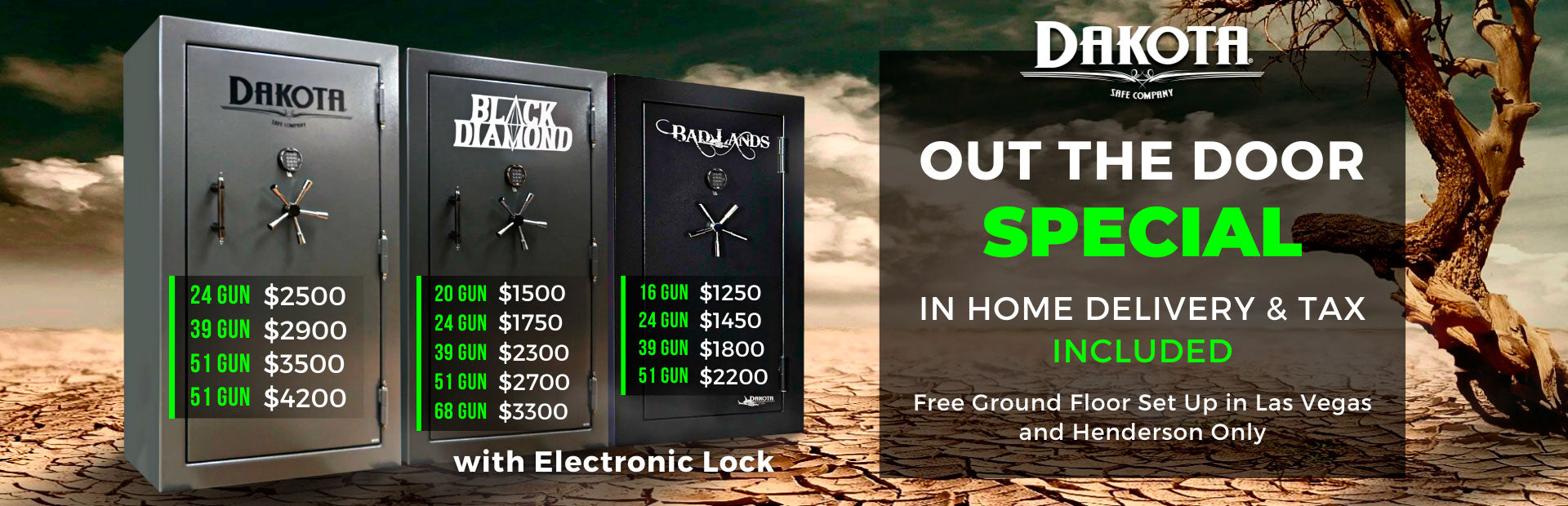 Dakota Out The Door Special Safe Sale