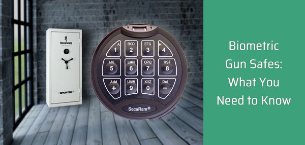 Biometric Gun Safes: What You Need to Know