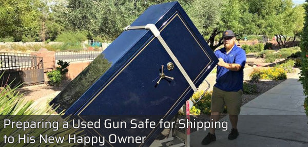 Preparing a Used Gun Safe for Shipping to His New Happy Owner