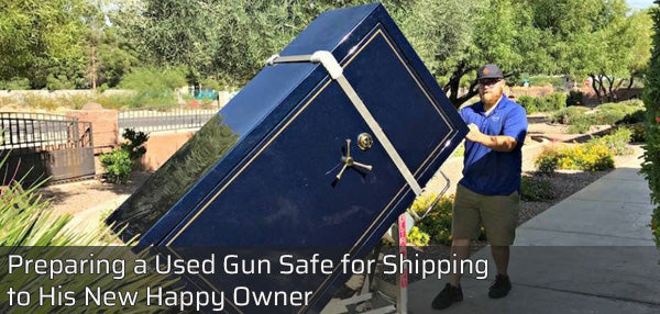 Preparing a Used Gun Safe for Shipping to His New Happy Owner