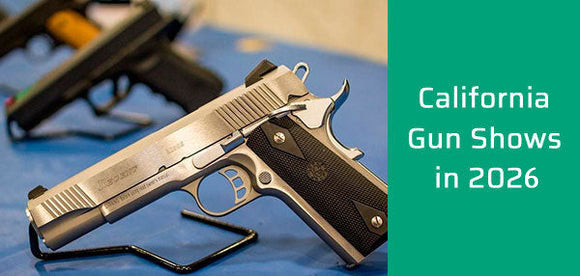 California Gun Shows in 2026