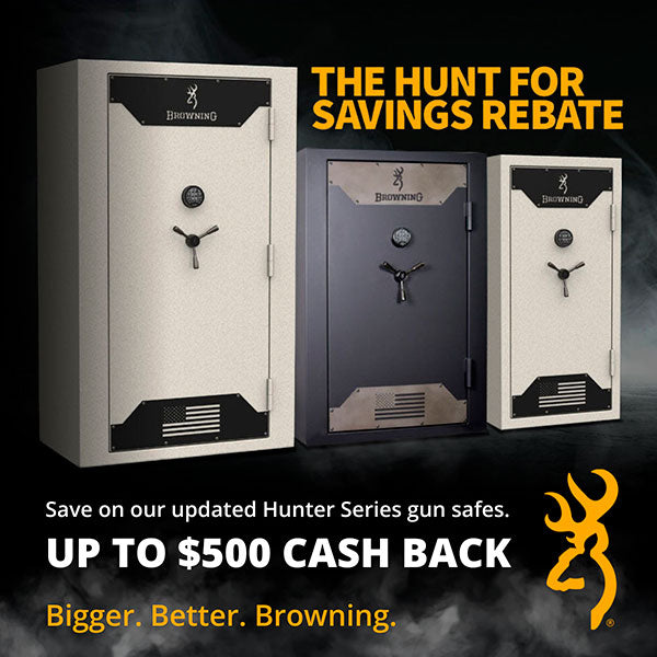 The Hunt For Savings Rebate - Browning Safes Rebate
